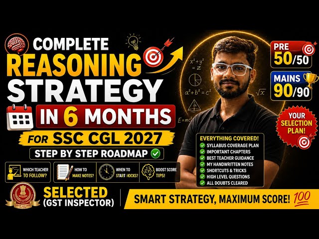 SSC CGL 2027 Reasoning Strategy 🧠 | Most Important Chapters + Smart Preparation Plan