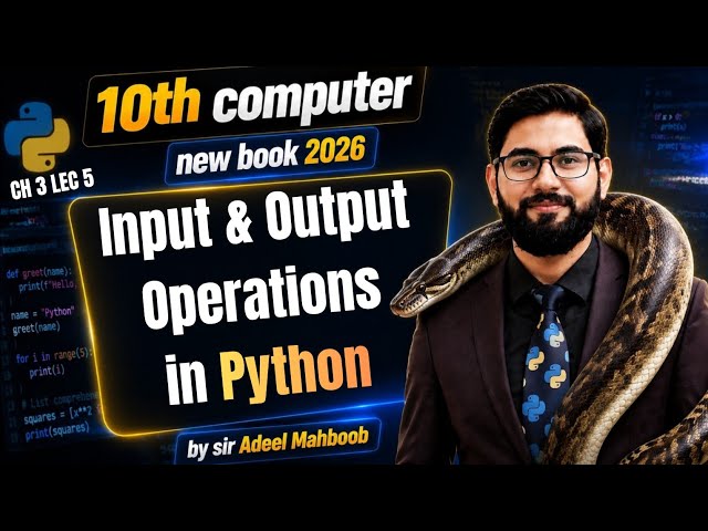 Input and output operations in python | class 10 computer new book 2026