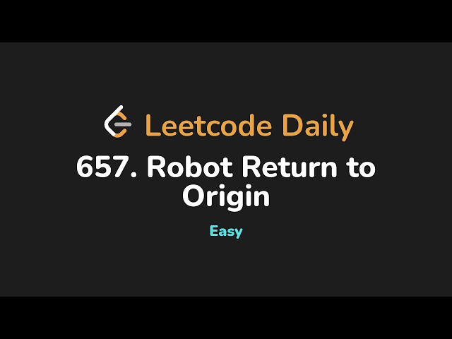 657. Robot Return to Origin | Leetcode Daily - Python
