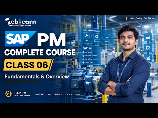 SAP PM Class 6 - Functional Location Part 2 and Equipment | ZebLearn India