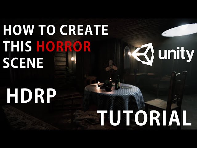 How to make a Horror Game Unity 3D - HDRP level Design and Interior lighting