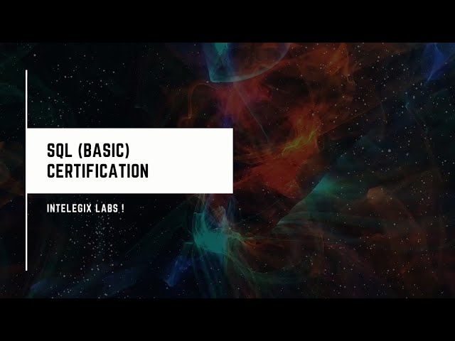 SQL (BASIC) CERTIFICATION