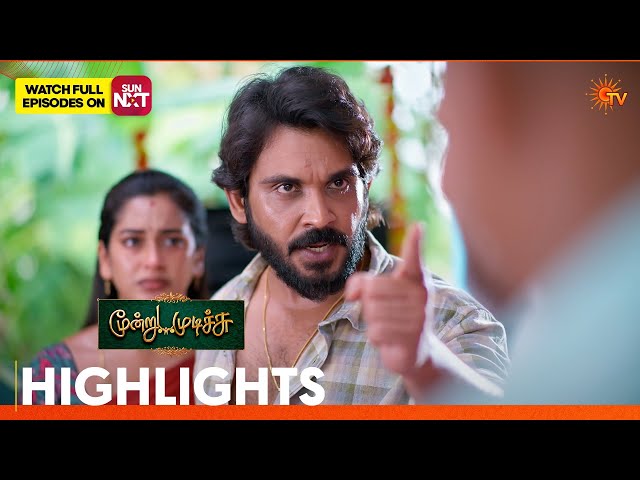 Moondru Mudichu - Highlights | 27July 2026 | Tamil Serial | Sun TV