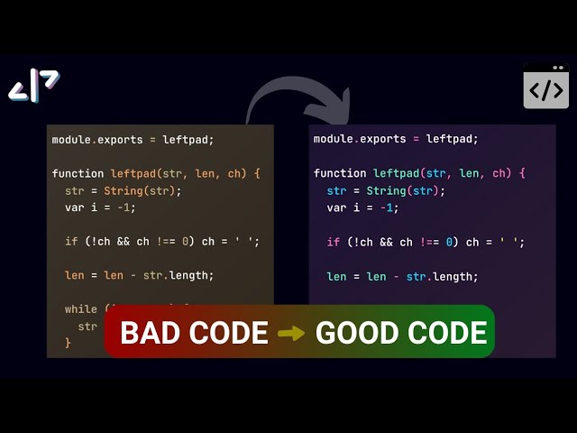 Good Code vs. Bad Code: A Complete Transformation Guide.