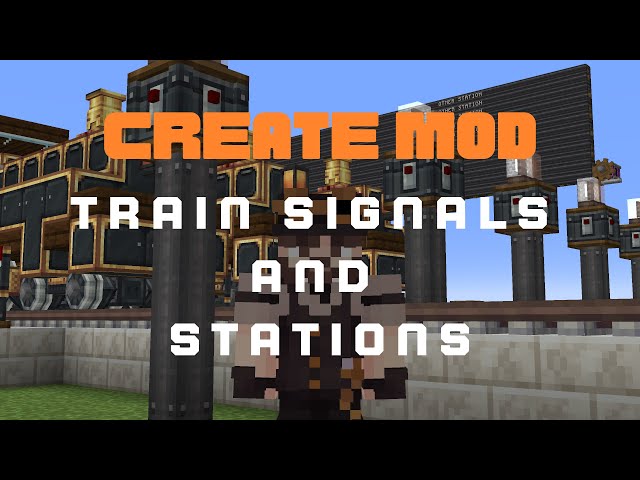 Create Mod - Guide to Train Signals and Stations - Minecraft 1.18.2