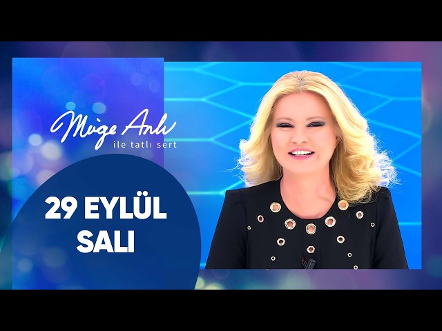 Müge Anlı ile Tatlı Sert | 29 Eylül 2026 Salı - 19. Sezon