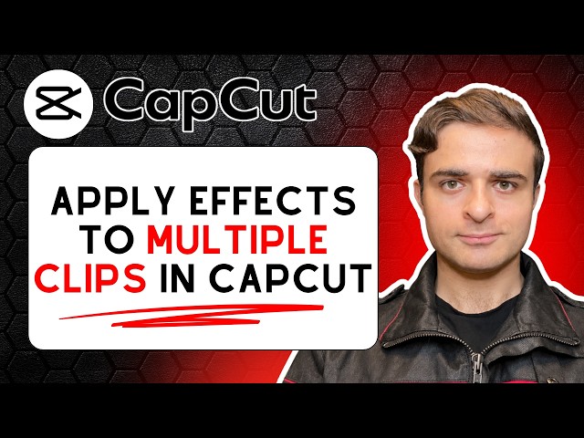 Apply Same Effects to Multiple Clips or Layers | CapCut PC Tutorial