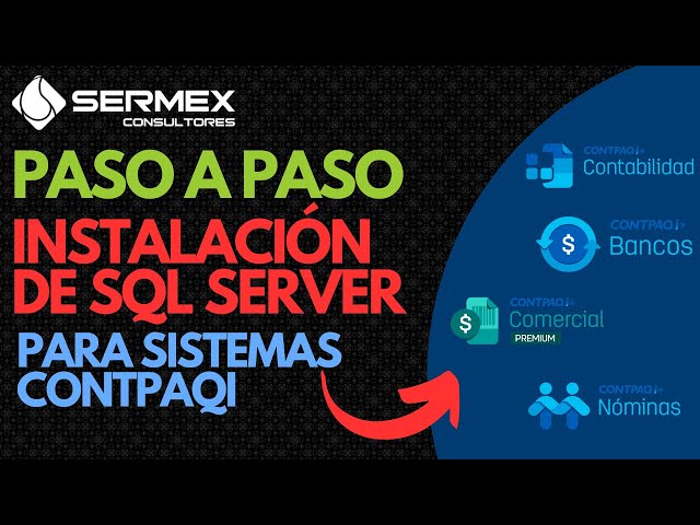 INSTALL SQL Server 2019 Express for CONTPAQi®