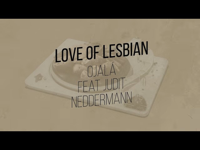 Love of Lesbian - If Only (feat. Judit Neddermann) - Official Lyric Video
