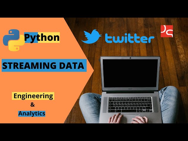 Track 5 | Python Data Engineering | Streaming data | Twitter | Extract & Transform