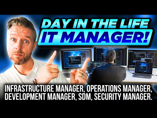 What Does an IT Manager Really Do? [Day In The Life of an IT Director]