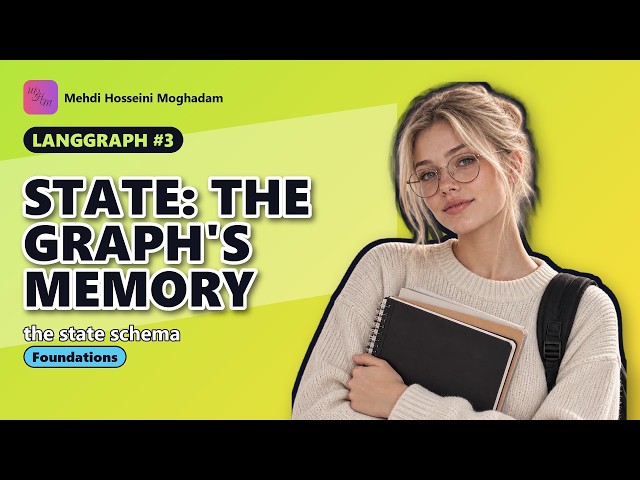 LangGraph #3: State: the graph's memory #langgraph #python