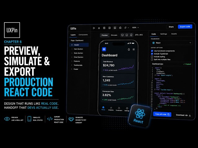 UXPin: Preview, Simulate & Export Production React Code (Ep 6)