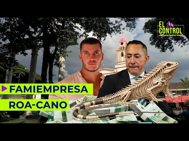 Is this how they're dismantling Ecopetrol?: the expansion of the Roa-Cano empire | #TheControl