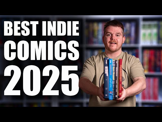BEST MUST Read Indie and Creator Owned Comics of the Year! | 2025 Edition