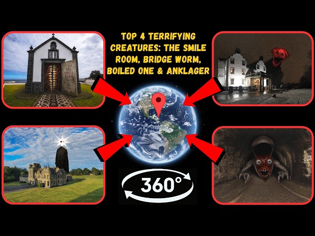 Video 360° - Top 4 Terrifying Creatures: The Smile Room, Bridge Worm, Boiled One & Anklager