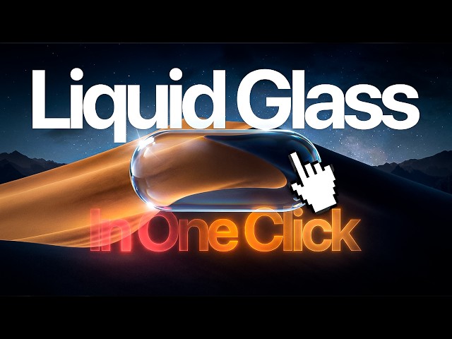 This Is How Realistic Liquid Glass Really Works