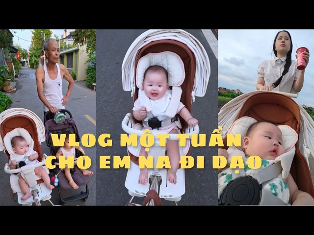 A Week of Taking Na Out for Strolls | Silly Thy