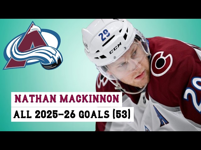 Nathan MacKinnon (#29) All 53 Goals of the 2025-26 NHL Season