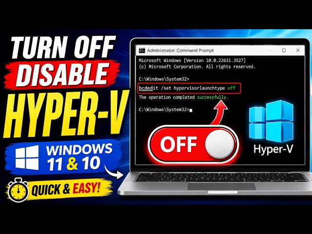 How to Disable Hyper-V on Windows 11 & Windows 10 (2026)