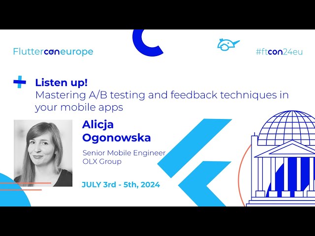 A/B testing and feedback techniques in your mobile apps - Alicja Ogonowska | Fluttercon EU 2024