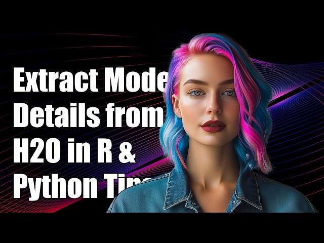 How to Extract Model Details from H2O Model Object in R and Python
