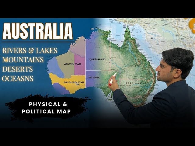 Australia Map Explained | States & Territories | Physical & Political Geography of Australia