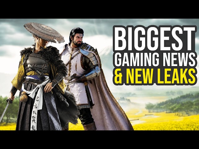 The Biggest Gaming News & New Leaks...