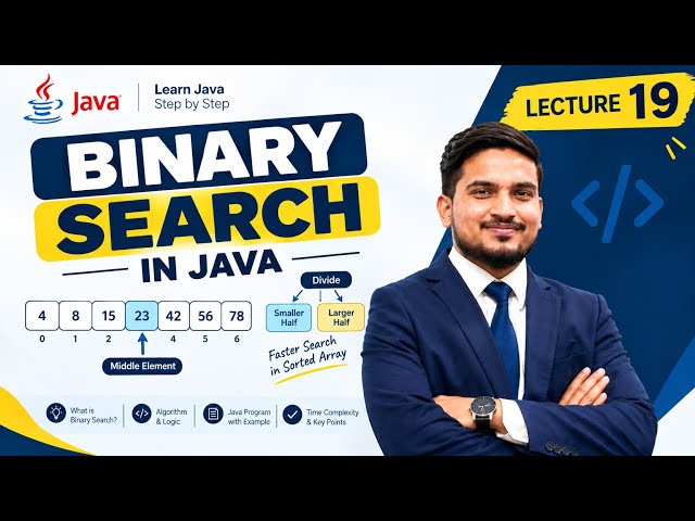 Binary Search in Java | Easy Explanation with Example | Lecture 19