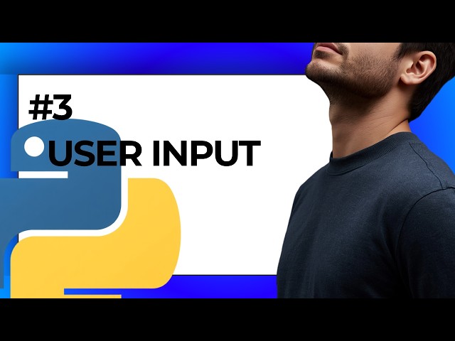 #3 What Is User Input In Python | Learn Python in (2026)