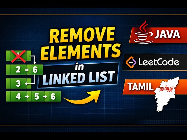 Remove Linked List Elements | Java | Easy Linked List Problem | Tamil