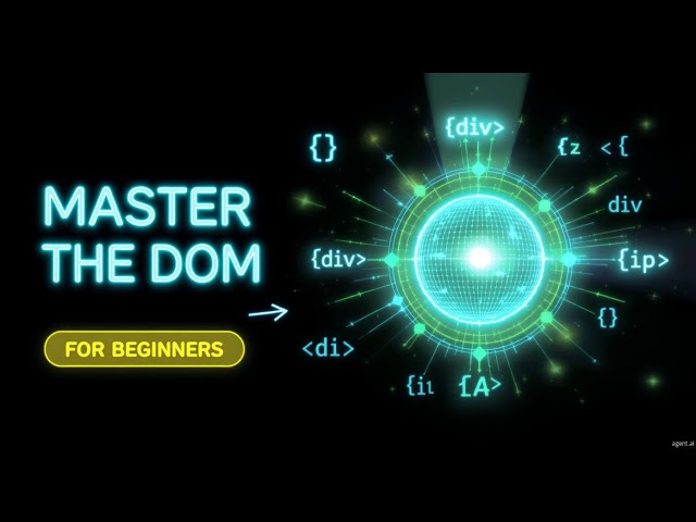 Working with the DOM in JavaScript | DOM Manipulation for Beginners