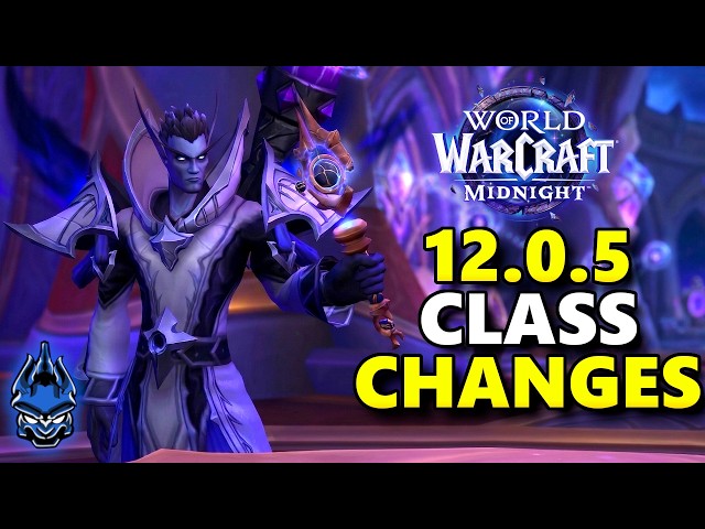 Blizzard Drops 12.0.5 Patch Notes With BIG AOE Class Buffs & MORE World of Warcraft NEWS