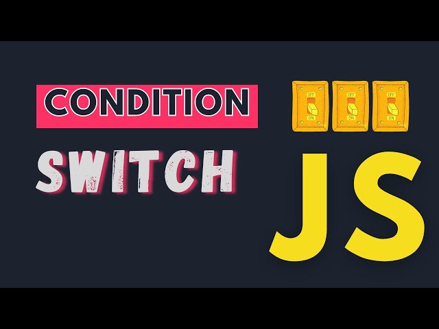 SWITCH CASE | Mastering JavaScript