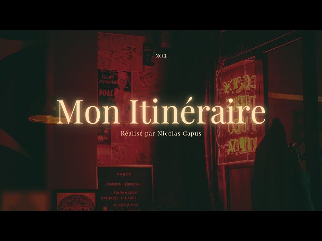 🎥 NOR – "Mon Itinéraire" (Clip Officiel) | Un Choix, Une Vie