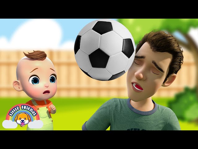 Daddy Got a Boo Boo! - Nursery Rhymes & Kids Songs | Little Friends