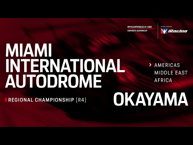 Porsche Esports Supercup | Round 4 | Americas Region & Middle East & Africa Region