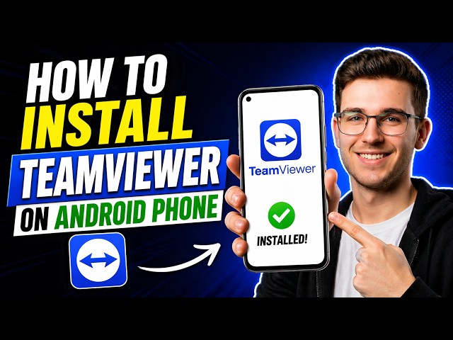 HOW TO INSTALL TEAMVIEWER ON ANDROID PHONE (STEP-BY-STEP GUIDE 2026)