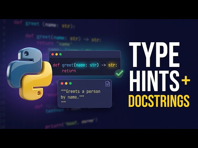 73 🐍 Python Type Hints & Docstrings Explained | Write Cleaner Code