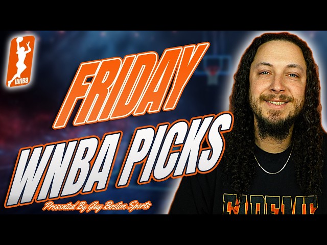 WNBA Picks Today 7/31/2026 | WNBA Best Bets, Predictions, and Player Props July 31 2026!