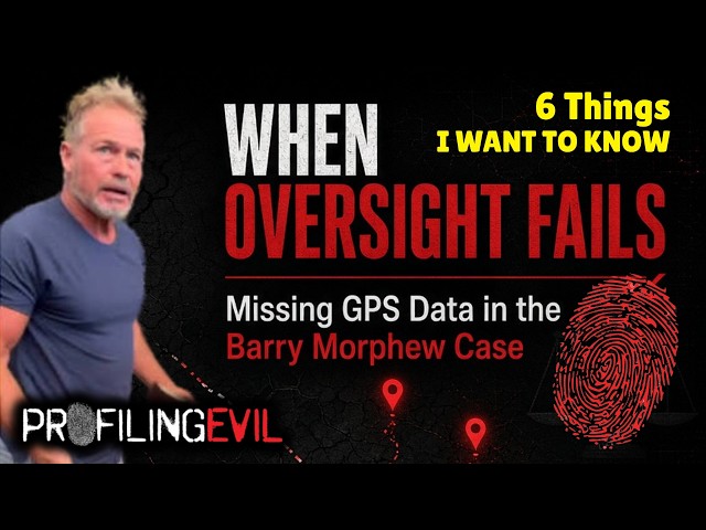 Six Questions I have for the Barry Morphew Bond Hearing | Profiling Evil
