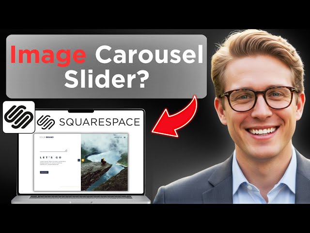 How to Add Carousel in Squarespace 2026 Updated Tutorial (Easy Guide)