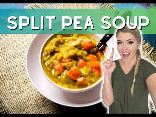 Split Pea Soup - Come Make Dinner With Me - 9to5cooking