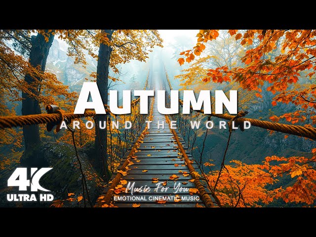 🍁Autumn | The Most Beautiful Places in the World in Autumn | 4K Video Ultra HD