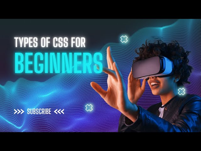 CSS Types Explained  | Inline, Internal & External CSS for Beginners