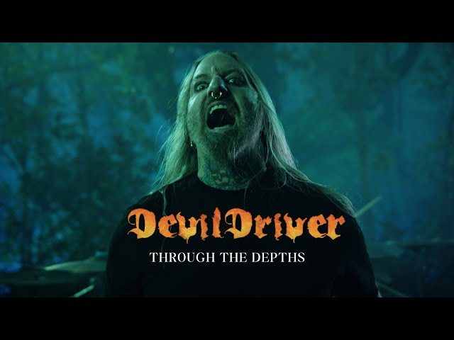 DEVILDRIVER - Through The Depths (Official Video) | Napalm Records