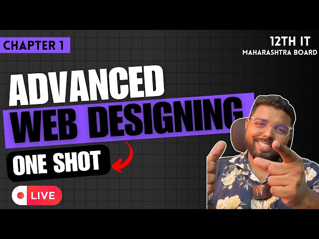 1. Advance Web Designing | HSC - IT| Maharevision | Maharashtra Board | Information Technology (IT)