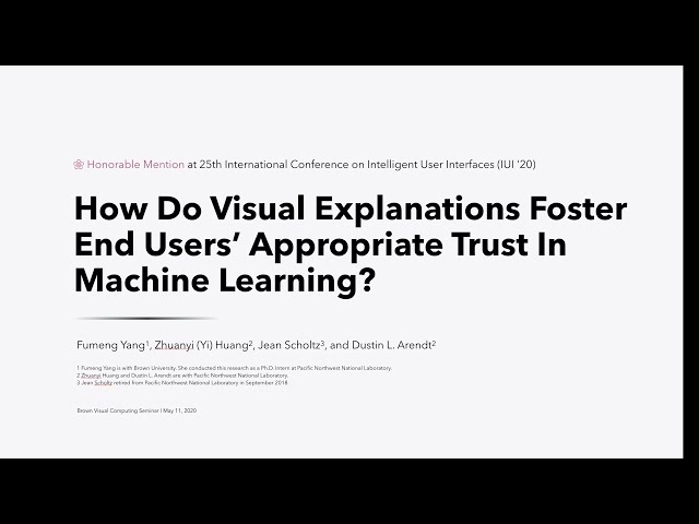 [IUI2020] How Do Visual Explanations Foster End Users' Appropriate Trust in Machine Learning?