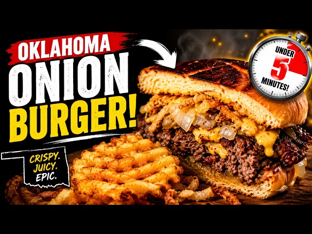 Oklahoma Fried Onion Burger Recipe in UNDER 5 minutes  | #burgerrecipes #easyrecipe #grilledburgers