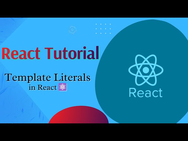 React JS Tutorial in Hindi #14 | JavaScript Template Literals Explained with Examples